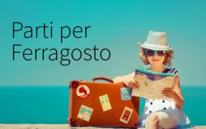 Ferragosto 2017 mete